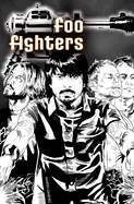 Orbit: Foo Fighters — Biography Memoir