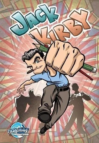 Orbit: Jack Kirby: co-creator of Captain America to X-Men — Biography Memoir