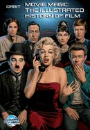 Orbit: Movie Magic: The Illustrated History of Film — Biography Memoir