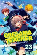 Oresama Teacher, Vol. 23 — Romance Comics