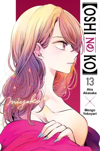 [Oshi No Ko], Vol. 13 — Manga
