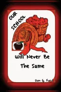 Our School Will Never Be The Same