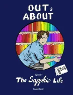 Out and About: The Sapphic Life