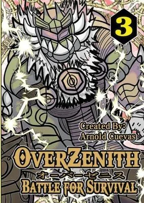 OverZenith Volume 3 Battle For Survival