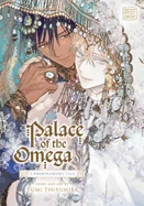 Palace of the Omega: A Snowflower's Tale