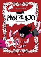 Pan de ajo — Graphic Novels