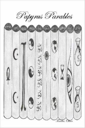 Papyrus Parables