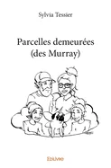 Parcelles demeurees (des Murray)