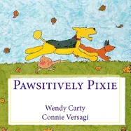 Pawsitively Pixie — Graphic Novels