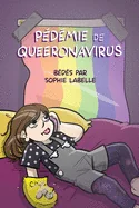 Pedemie de Queeronavirus: Bedes de pandemie