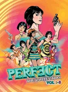 Perfect - The Collection: Volumes 1-3 of Perfect — Crime Mystery Comics