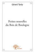 Petites nouvelles du Bois de Boulogne