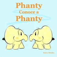 Phanty Conoce a Phanty — Graphic Novels