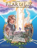 Pilar De Luz: A Primeira Visao de Joseph Smith