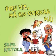 Piru vie, ma en ookkaa ma!: Viikarit pehmeissa kansissa — Graphic Novels