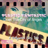 Plastic Fantastic Does the City of Angels — Fantasy Comics