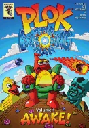 Plok The Exploding Man: Volume 1: Awake! — Graphic Novels