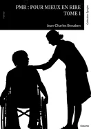 Pmr: Pour Mieux en Rire - Tome 1