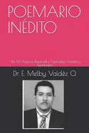 Poemario Inedito: + De 50 Poemas Inspirados: Especiales, Familia y Espirituales