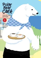 Polar Bear Cafe Collector's Edition Vol. 1