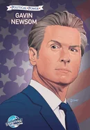Political Power: Gavin Newsom — Biography Memoir