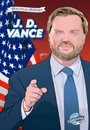 Political Power J.D. Vance — Biography Memoir