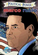 Political Power: Marco Rubio — Contemporary Women