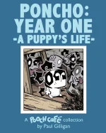 Poncho: Year One — Graphic Novels