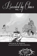 ...Preceded by Chaos: Vol. +1 — Horror Comics