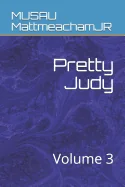Pretty Judy: Volume 3