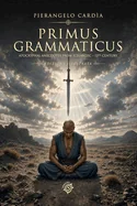 Primus Grammaticus Aneddoti Apocrifi - Edizione Illustrata