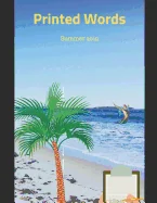 Printed Words: Summer 2019