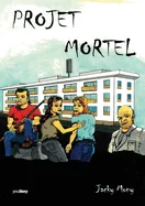 Projet Mortel