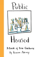 Public Housed: A Book of Bar Cartoons