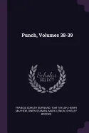 Punch, Volumes 38-39