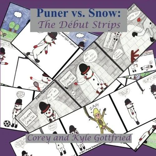 Puner vs. Snow: The Debut Strips — Graphic Novels