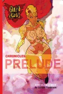 Queen Aquila chronicles PRELUDE
