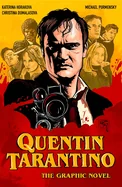 Quentin Tarantino: The Graphic Novel