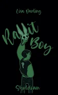 Rabbit-Boy: Shutdown