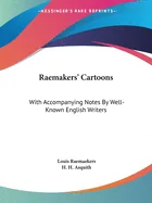 Raemakers' Cartoons: With Accompanying Notes By Well-Known English Writers — Graphic Novels