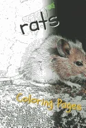 Rat Coloring Pages: Beautiful Rats Drawings for Kids and for Adults Relaxation — Graphic Novels
