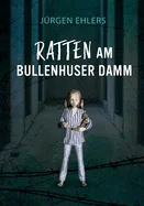 Ratten am Bullenhuser Damm