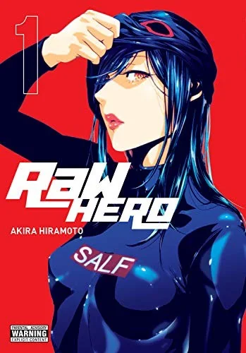 Raw Hero, Vol. 1: Volume 1