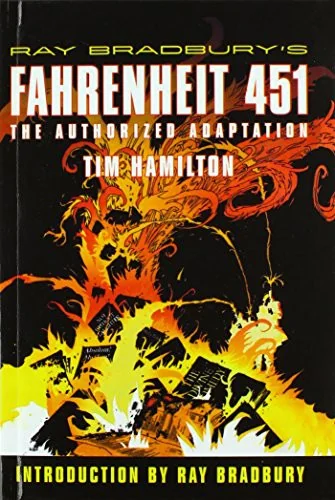 Ray Bradbury's Fahrenheit 451: The Authorized Adaptation