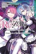 RE: Zero -Starting Life in Another World-, Chapter 2: A Week at the Mansion, Vol. 1 (Manga): Volume 1 — Isekai