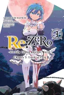 RE: Zero -Starting Life in Another World-, Chapter 3: Truth of Zero, Vol. 3 (Manga): Volume 3