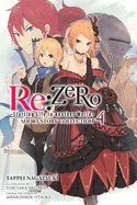 RE: Zero -Starting Life in Another World- Short Story Collection, Vol. 4 (Light Novel)