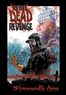 Rebel Dead Revenge