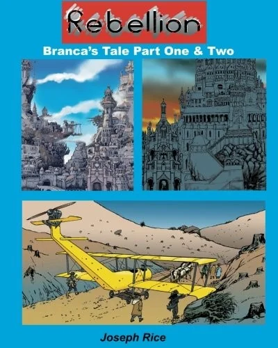 Rebellion: parts 1 and 2: Branca's tale — Fantasy Comics