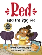 Red and the Egg Pie